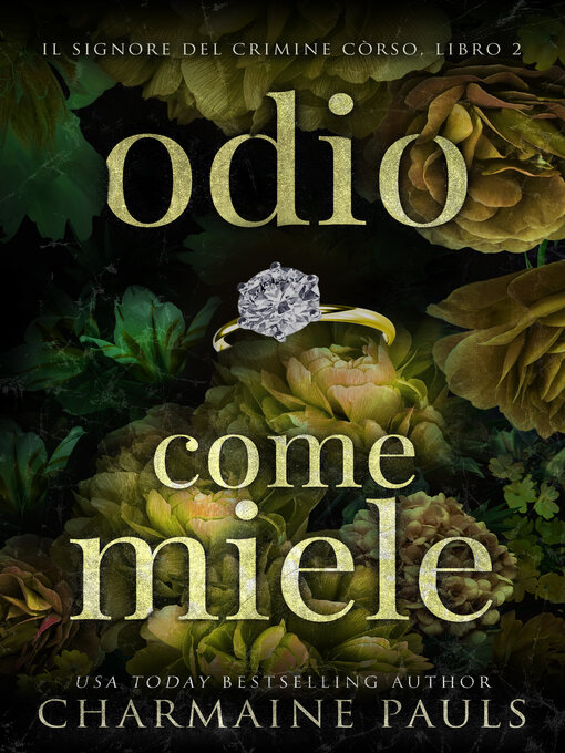 Title details for Odio come miele by Charmaine Pauls - Available